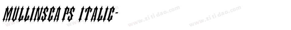 MullinsCaps Italic字体转换